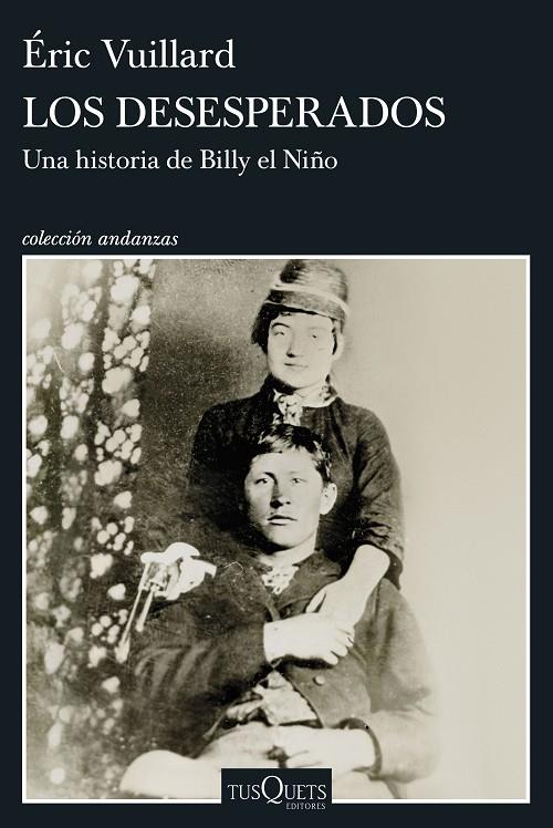 LOS DESESPERADOS | 9788411078436 | VUILLARD, ÉRIC | Llibreria Online de Tremp