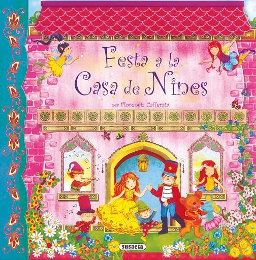 FESTA A LA CASA DE NINES | 9788430526574 | CAFFERATA, FLORENCIA