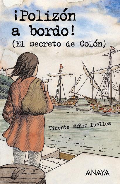 POLIZON A BORDO! | 9788466747493 | MUÑOZ PUELLES, VICENTE