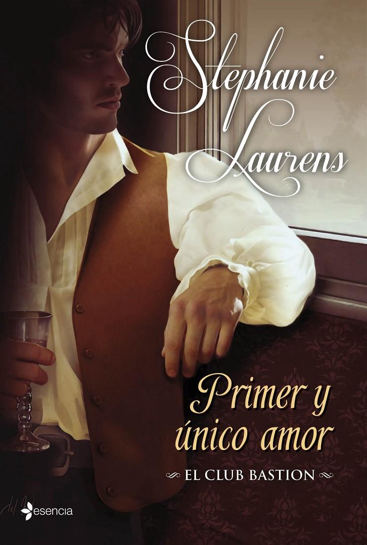 CLUB BASTION, EL. PRIMER Y UNICO AMOR | 9788408007548 | LAURENS, STEPHANIE