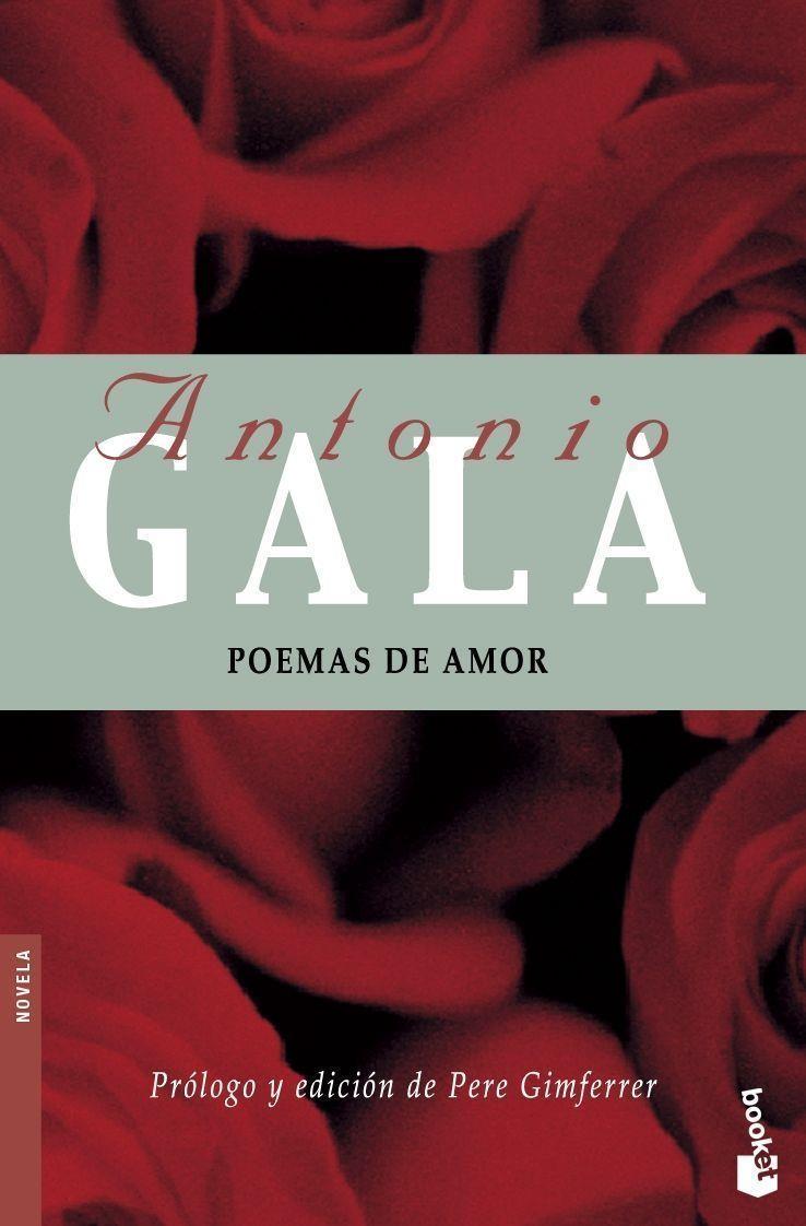 POEMAS DE AMOR | 9788408072133 | GALA, ANTONIO (1936- )