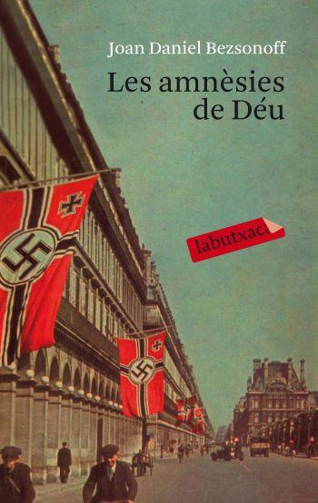 AMNESIES DE DEU, LES | 9788499301198 | DANIEL BEZSONOFF, JOAN | Llibreria Online de Tremp