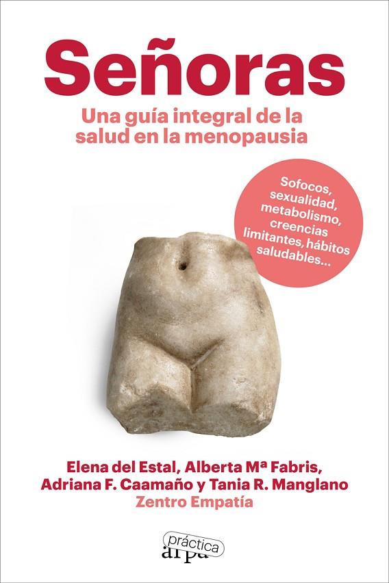SEÑORAS | 9788419662095 | DEL ESTAL, ELENA/FABRIS, ALBERTA Mª/CAAMAÑO, ADRIANA F./MANGLANO, TANIA R. | Llibreria Online de Tremp