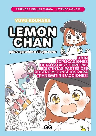 LEMON CHAN QUIERE APRENDER A DIBUJAR CARAS | 9788425234590 | KOUHARA, YUYU | Llibreria Online de Tremp