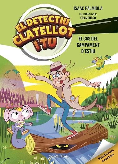 DETECTIU CLATELLOT I TU. EL CAS DEL CAMPAMENT D'ESTIU | 9791387519728 | PALMIOLA, ISAAC/FUEGO, FRAN | Llibreria Online de Tremp