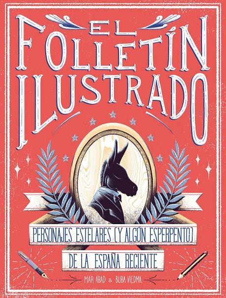 EL FOLLETÍN ILUSTRADO | 9788417858247 | ABAD, MAR/VIEDMA, BUBA | Llibreria Online de Tremp