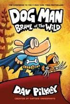 DOGMAN BRAWL OF THE WILD | 9781338236576 | DAV PILKEY