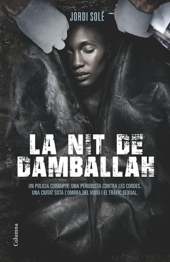 NIT DE DAMBALLAH, LA  | 9788466419352 | SOLÉ COMAS, JORDI  | Llibreria Online de Tremp