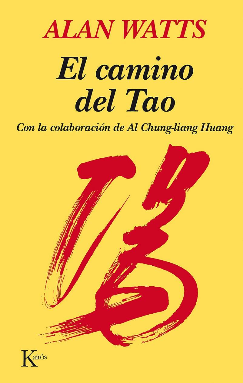 CAMINO DEL TAO, EL | 9788472450820 | WATTS, ALAN W.