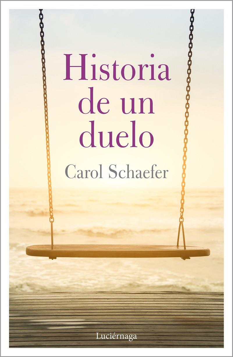 HISTORIA DE UN DUELO | 9788417371647 | SCHAEFER, CAROL | Llibreria Online de Tremp