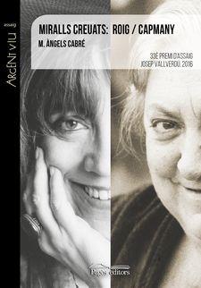 MIRALLS CREUATS: ROIG / CAPMANY | 9788499758688 | CABRÉ CASTELLS, M. ÀNGELS | Llibreria Online de Tremp