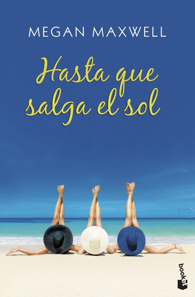 HASTA QUE SALGA EL SOL | 9788408208051 | MAXWELL, MEGAN | Llibreria Online de Tremp