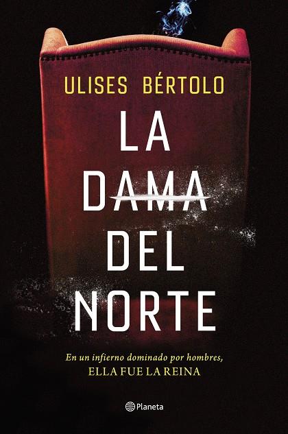 LA DAMA DEL NORTE | 9788408269267 | BÉRTOLO, ULISES | Llibreria Online de Tremp