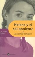 HELENA Y EL SOL PONIENTE | 9788424609429 | IGERABIDE, JUAN KRUZ | Llibreria Online de Tremp