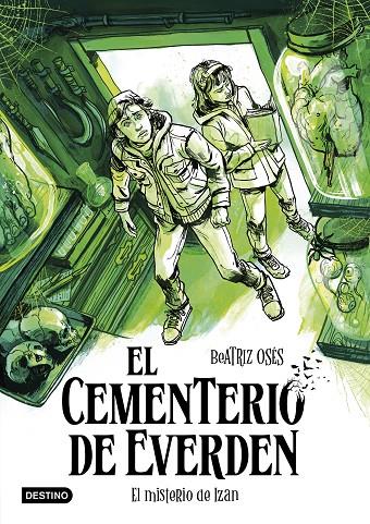 EL CEMENTERIO DE EVERDEN 3. EL MISTERIO DE IZAN | 9788408307105 | OSÉS, BEATRIZ | Llibreria Online de Tremp