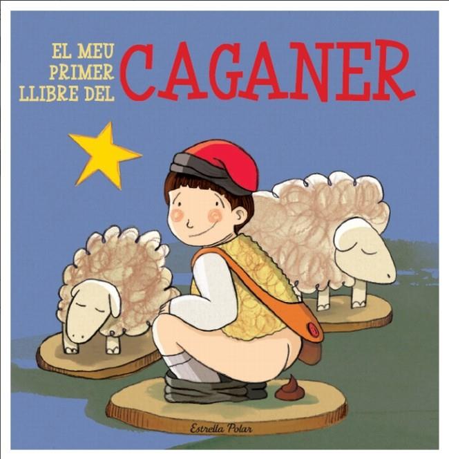 MEU PRIMER LLIBRE DEL CAGANER, EL | 9788499325804