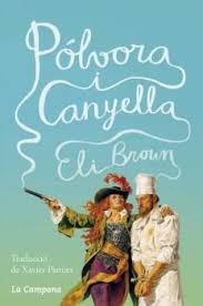 PÓLVORA I CANYELLA | 9788416863105 | BROWN, ELI | Llibreria Online de Tremp