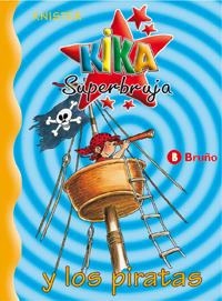 KIKA SUPERBRUJA Y LOS PIRATAS | 9788421634219 | KNISTER | Llibreria Online de Tremp