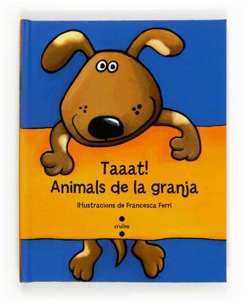 ANIMALS DE LA GRANJA, C-TAAAT!  | 9788466134200 | FERRI, FRANCESCA