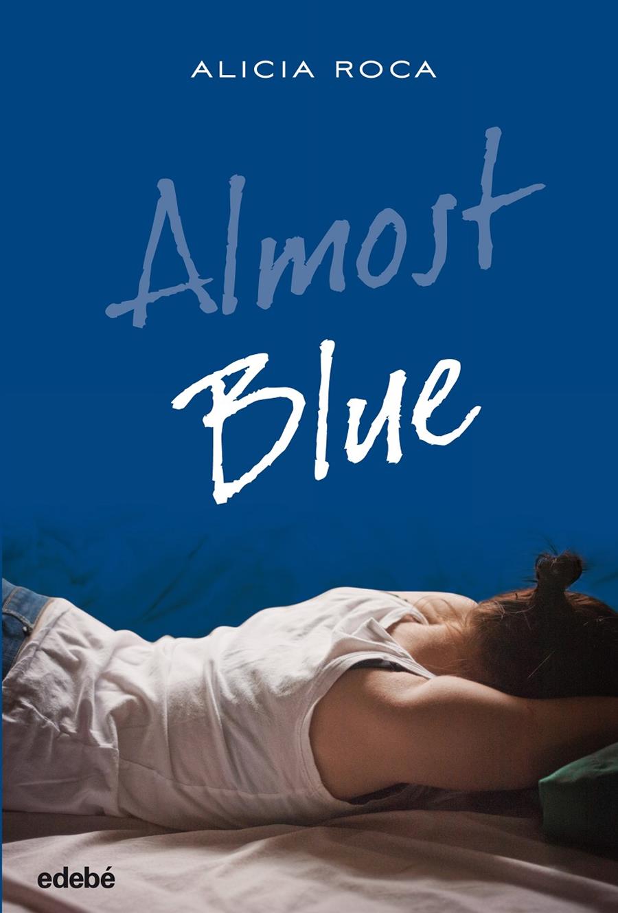 ALMOST BLUE | 9788468324777 | ROCA ORTA, ALICIA | Llibreria Online de Tremp