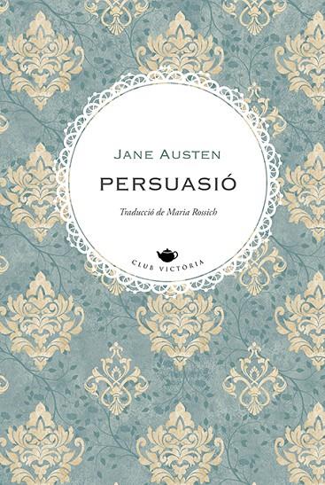 PERSUASIÓ | 9788419474698 | AUSTEN, JANE | Llibreria Online de Tremp