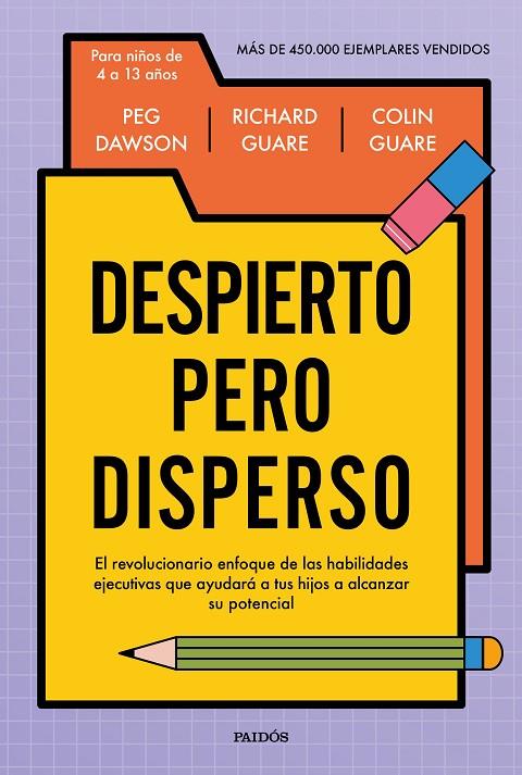 DESPIERTO PERO DISPERSO | 9788449345999 | DAWSON, PEG/GUARE, RICHARD/GUARE, COLIN | Llibreria Online de Tremp