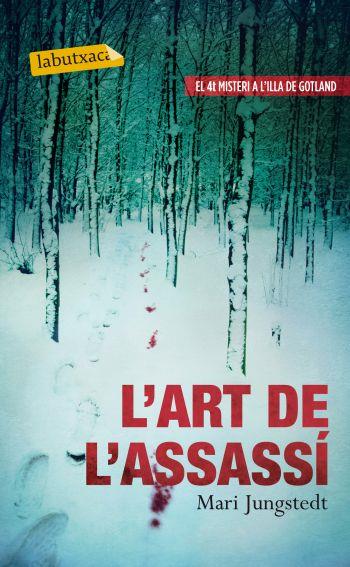 ART DE L'ASSASSI, L' | 9788499305752 | JUNGSTEDT, MARI | Llibreria Online de Tremp