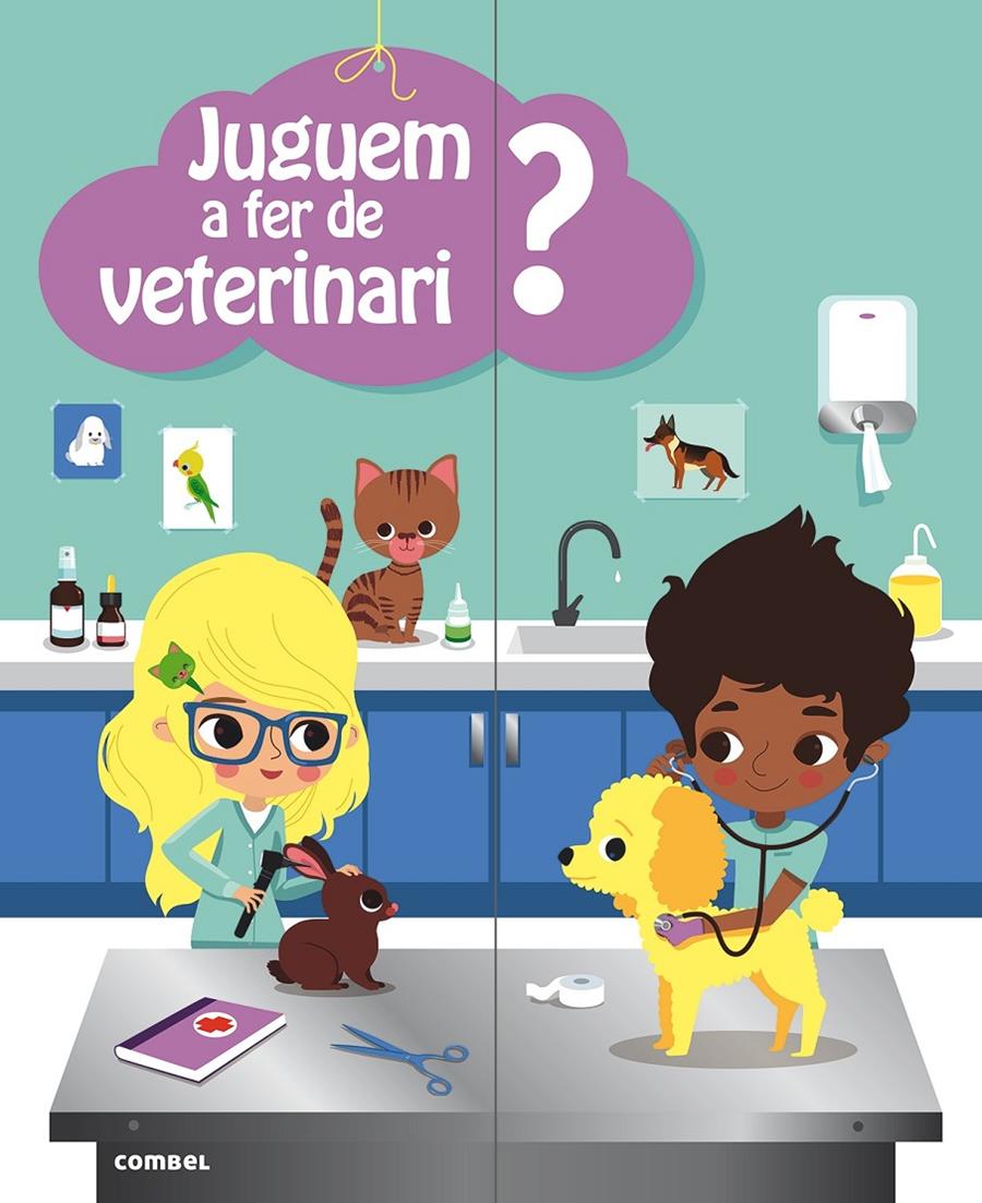 JUGUEM A FER DE VETERINARI? | 9788498258448 | BAUMANN, ANNE-SOPHIE | Llibreria Online de Tremp