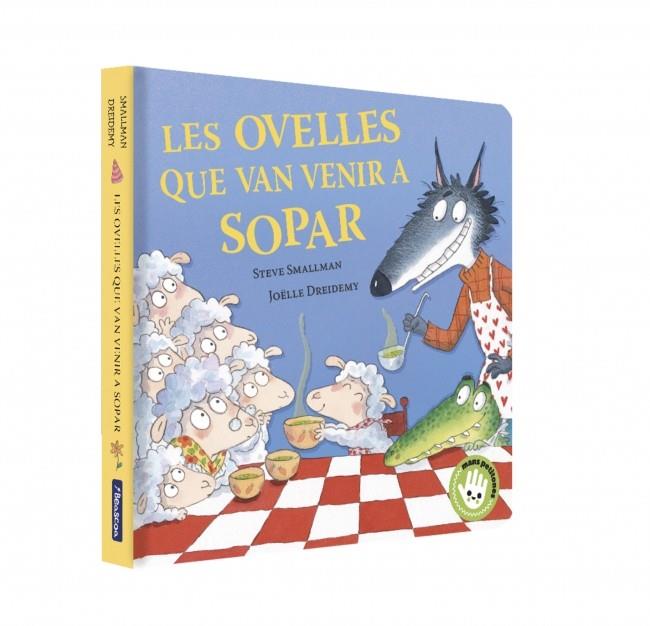 LES OVELLES QUE VAN VENIR A SOPAR (L'OVELLETA QUE VA VENIR A SOPAR. LLIBRE DE CA | 9788448873202 | SMALLMAN, STEVE | Llibreria Online de Tremp