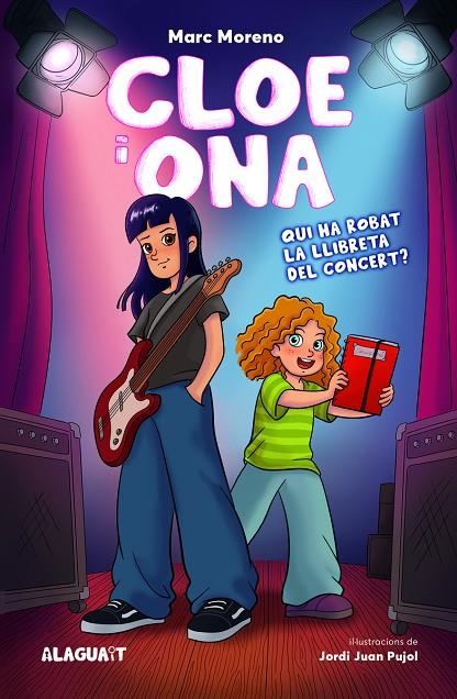 CLOE I ONA 1. QUI HA ROBAT LA LLIBRETA DEL CONCERT? | 9788419415639 | MORENO MARTÍNEZ, MARC | Llibreria Online de Tremp