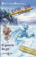 GUERRER DEL GEL, EL | 9788466106061 | BREZINA, THOMAS | Llibreria Online de Tremp