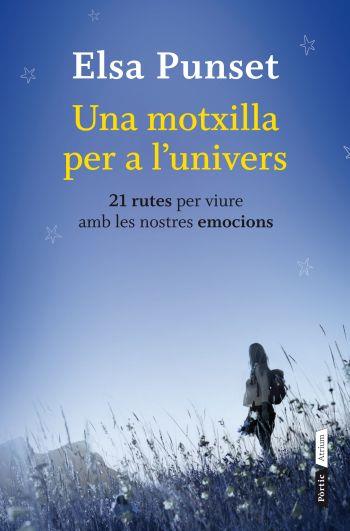 UNA MOTXILLA PER A L'UNIVERS | 9788498092158 | ELSA PUNSET | Llibreria Online de Tremp