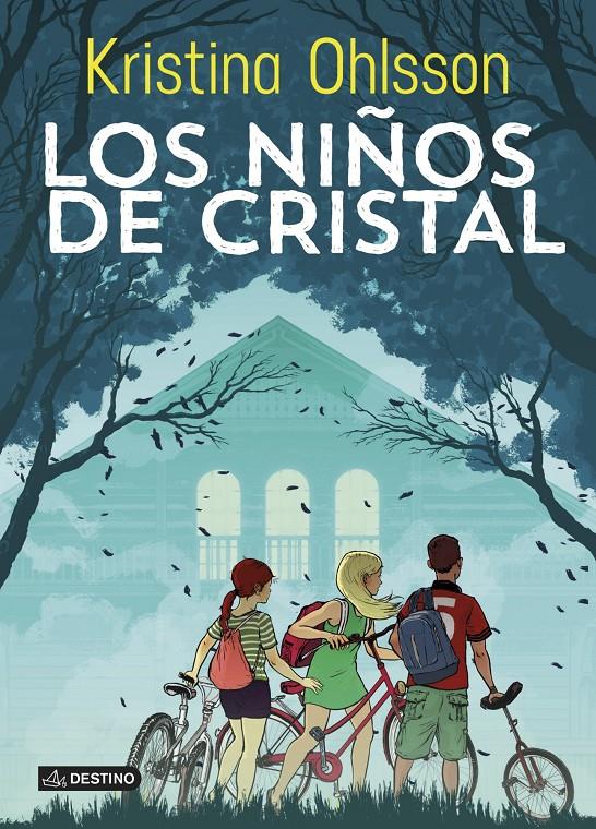 LOS NIÑOS DE CRISTAL | 9788408127123 | OHLSSON, KRISTINA