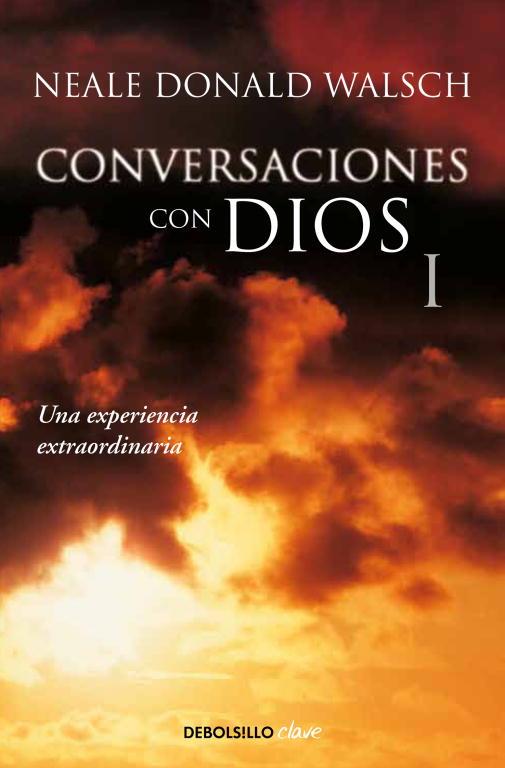 CONVERSACIONES CON DIOS I | 9788499897806 | WALSCH, NEALE DONALD | Llibreria Online de Tremp