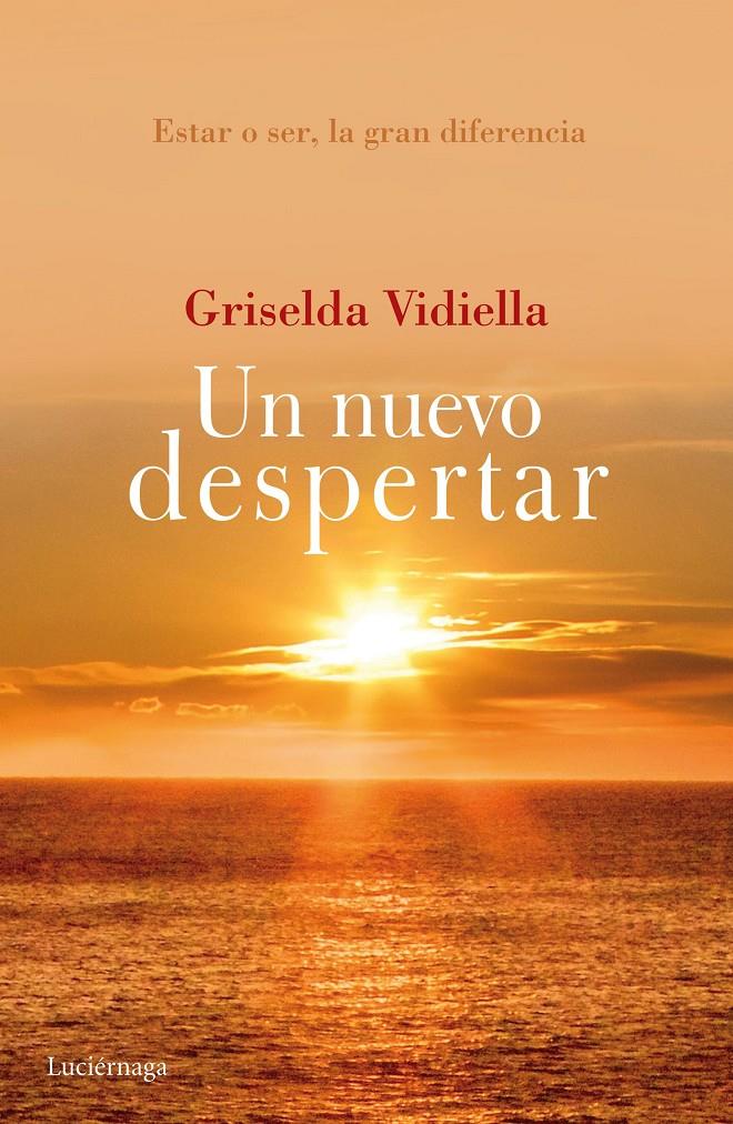 UN NUEVO DESPERTAR | 9788415864943 | GRISELDA VIDIELLA | Llibreria Online de Tremp