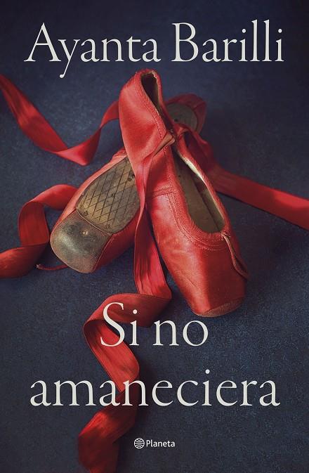 SI NO AMANECIERA | 9788408270478 | BARILLI, AYANTA | Llibreria Online de Tremp