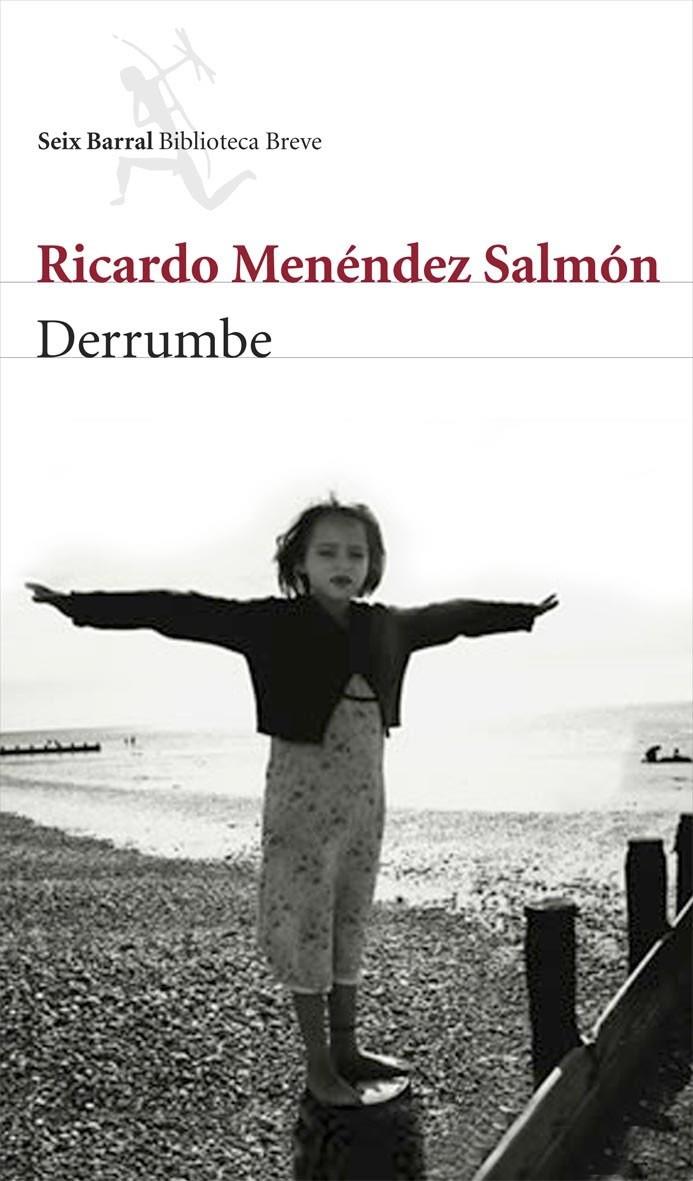 DERRUMBE | 9788432212567 | MENENDEZ SALMON, RICARDO | Llibreria Online de Tremp