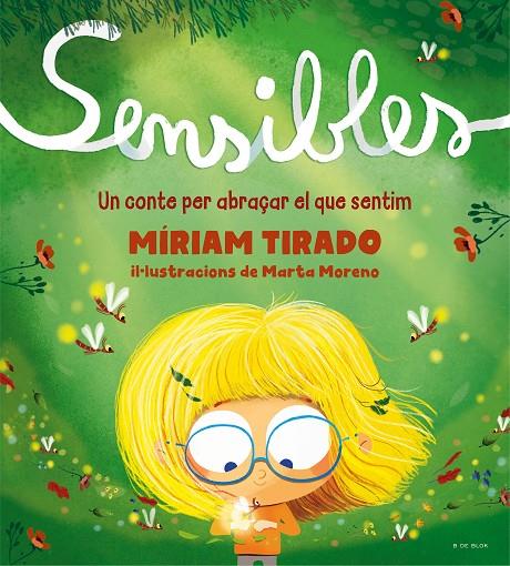 SENSIBLES | 9788418688256 | TIRADO, MÍRIAM/MORENO, MARTA | Llibreria Online de Tremp