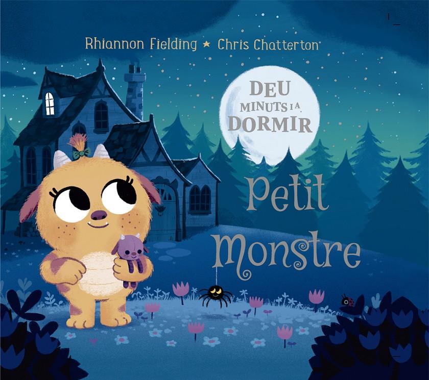DEU MINUTS I A DORMIR. PETIT MONSTRE | 9788424664480 | FIELDING, RHIANNON | Llibreria Online de Tremp