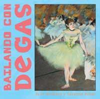 BAILANDO CON DEGAS | 9788484881995 | MERBERG, JULIE : BOBER, SUZANNE | Llibreria Online de Tremp