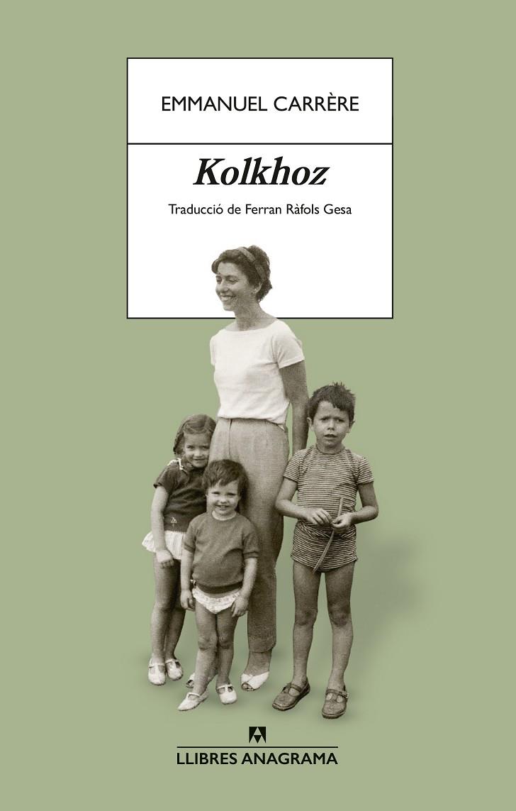 KOLKHOZ | 9788433949103 | CARRÈRE, EMMANUEL | Llibreria Online de Tremp