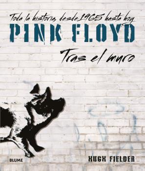 PINK FLOYD. TRAS EL MURO | 9788418725463 | FIELDER, HUGH | Llibreria Online de Tremp