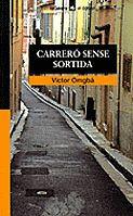 CARRERO SENSE SORTIDA | 9788424682484 | OMGBA, VICTOR | Llibreria Online de Tremp