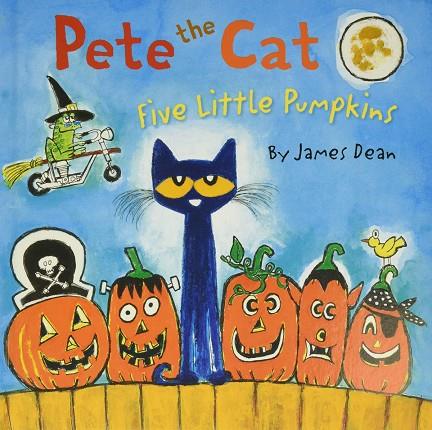 PETE THE CAT: FIVE LITTLE PUMPKINS | 9780062304186 | Llibreria Online de Tremp