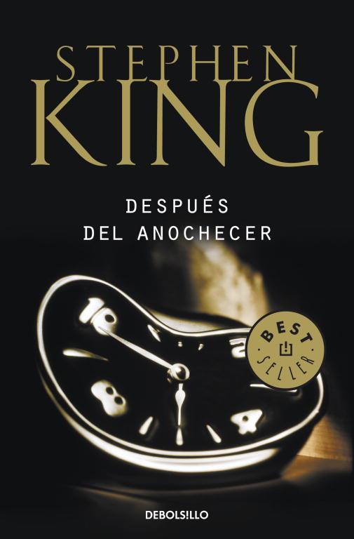 DESPUES DEL ANOCHECER | 9788499089102 | KING, STEPHEN