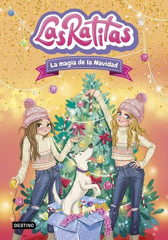 LAS RATITAS 15. LA MAGIA DE LA NAVIDAD | 9788408310860 | LAS RATITAS | Llibreria Online de Tremp