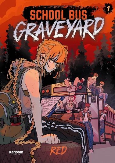 SCHOOL BUS GRAVEYARD (EDICIÓN EN ESPAÑOL) 1 | 9788419441683 | RED | Llibreria Online de Tremp