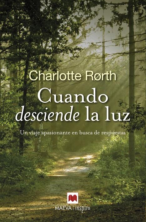 CUANDO DESCIENDE LA LUZ | 9788416690435 | RØRTH, CHARLOTTE | Llibreria Online de Tremp