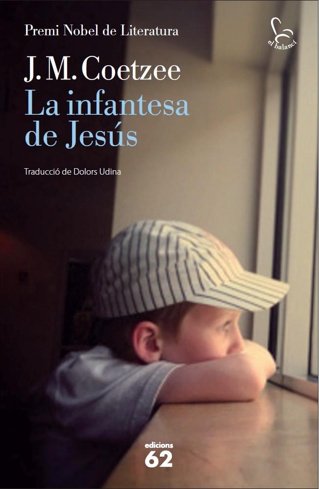INFANTESA DE JESÚS, LA | 9788429769852 | COETZEE, J. M.