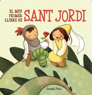 MEU PRIMER LLIBRE DE SANT JORDI, EL | 9788499323619